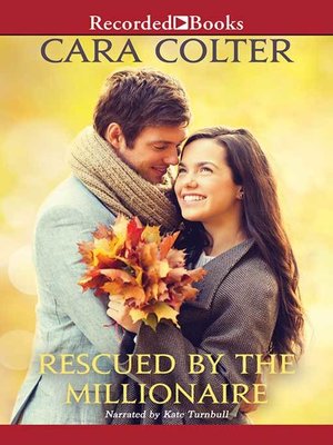 Rescued by the Millionaire - Audiobook